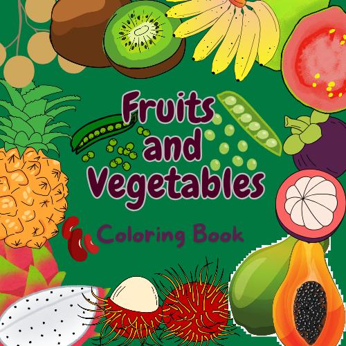 Fruits and Vegetables Coloring Book for kids by mimiii_digitals - Raket.PH