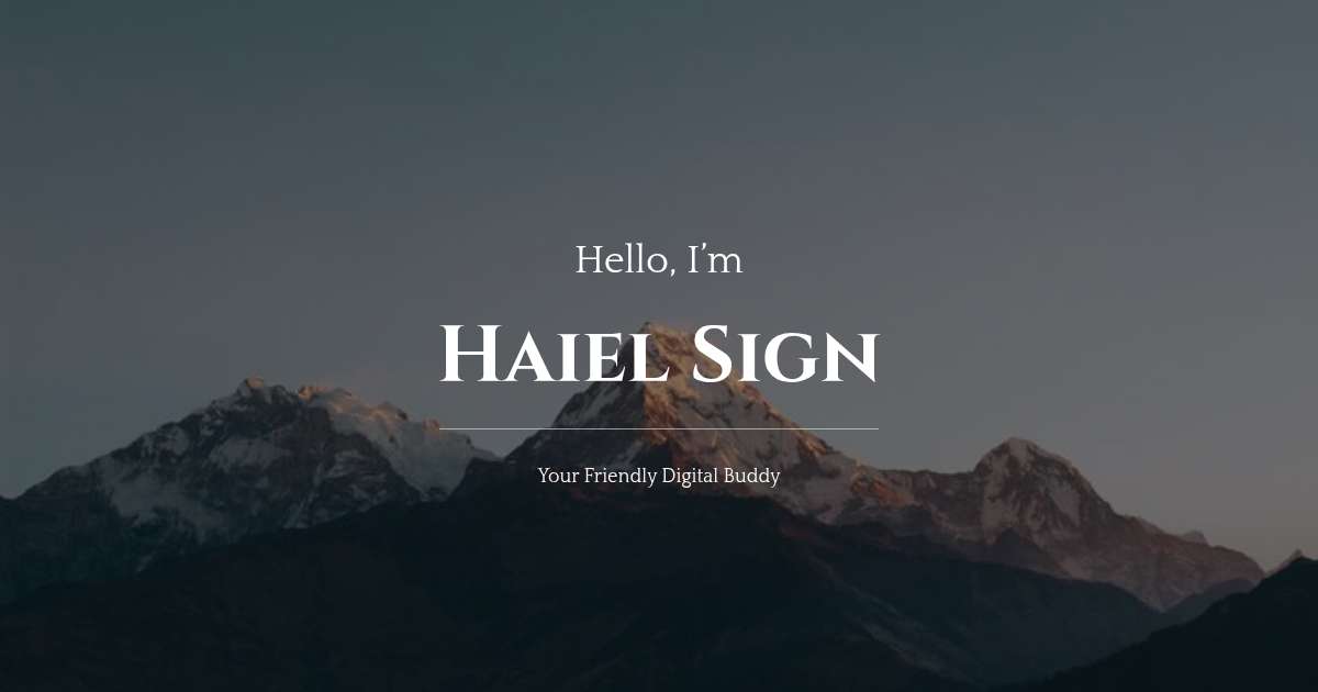 Haiel Sign