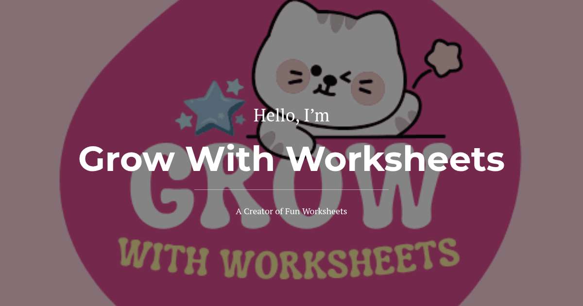 Grow With Worksheets
