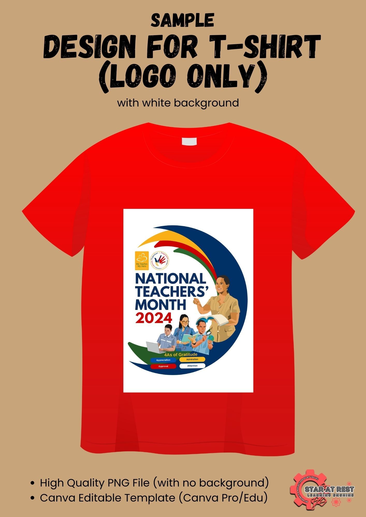 T Shirt Logo Design for National Teachers Month 2024 PNG Canva Pro or Edu by staratrestlearningenghine Raket.PH