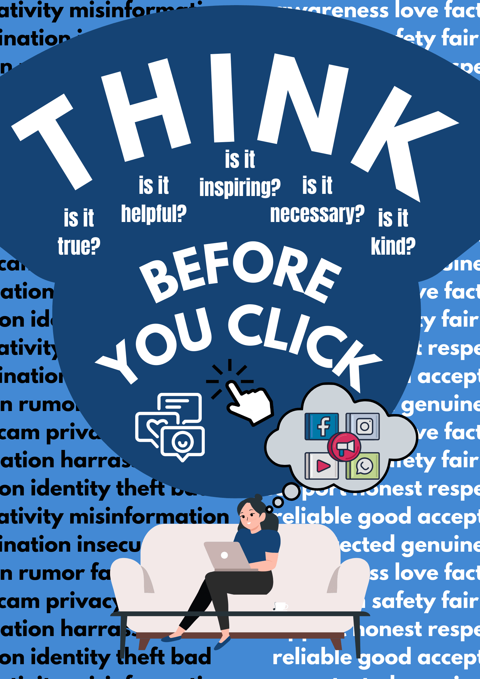 Think Before You Click Poster by mascarinasjulianashane - Raket.PH