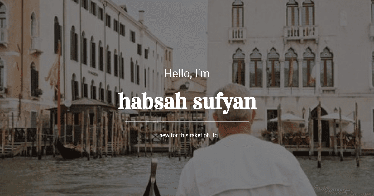 habsah sufyan