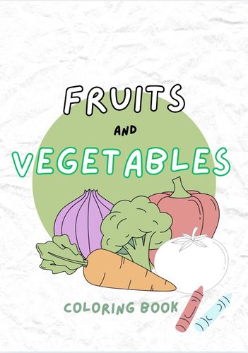 Fruits and Vegetables Coloring Book for kids by mimiii_digitals - Raket.PH