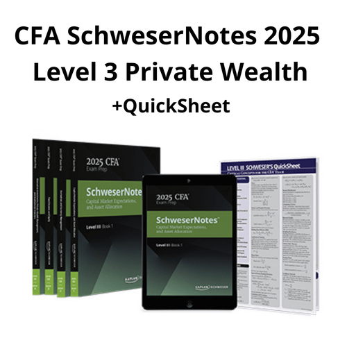 CFA 2025 Schweser Level 1 Volume 1 - 4 + Quicksheet by