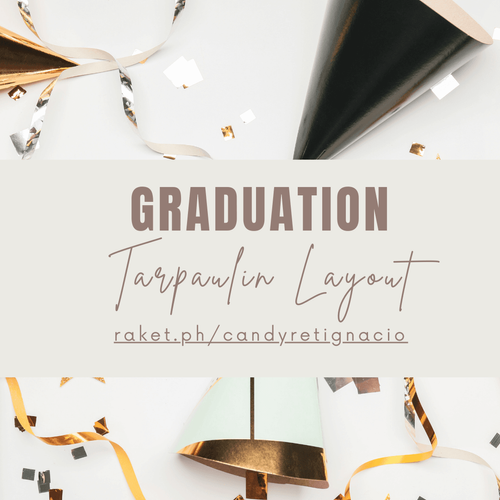 Graduation Tarpaulin Layout by justdesigns2025 - Raket.PH