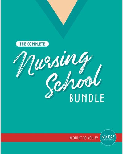 Top The complete nursing school bundle nurse in the making